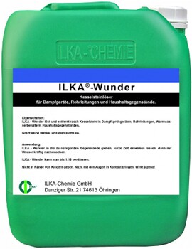 ILKA-Wunder    Kesselsteinlöser für Dampfgeräte, Rohrleitungen und Haushaltsgegenstände. Greift keine Metalle und Werkstoffe an.